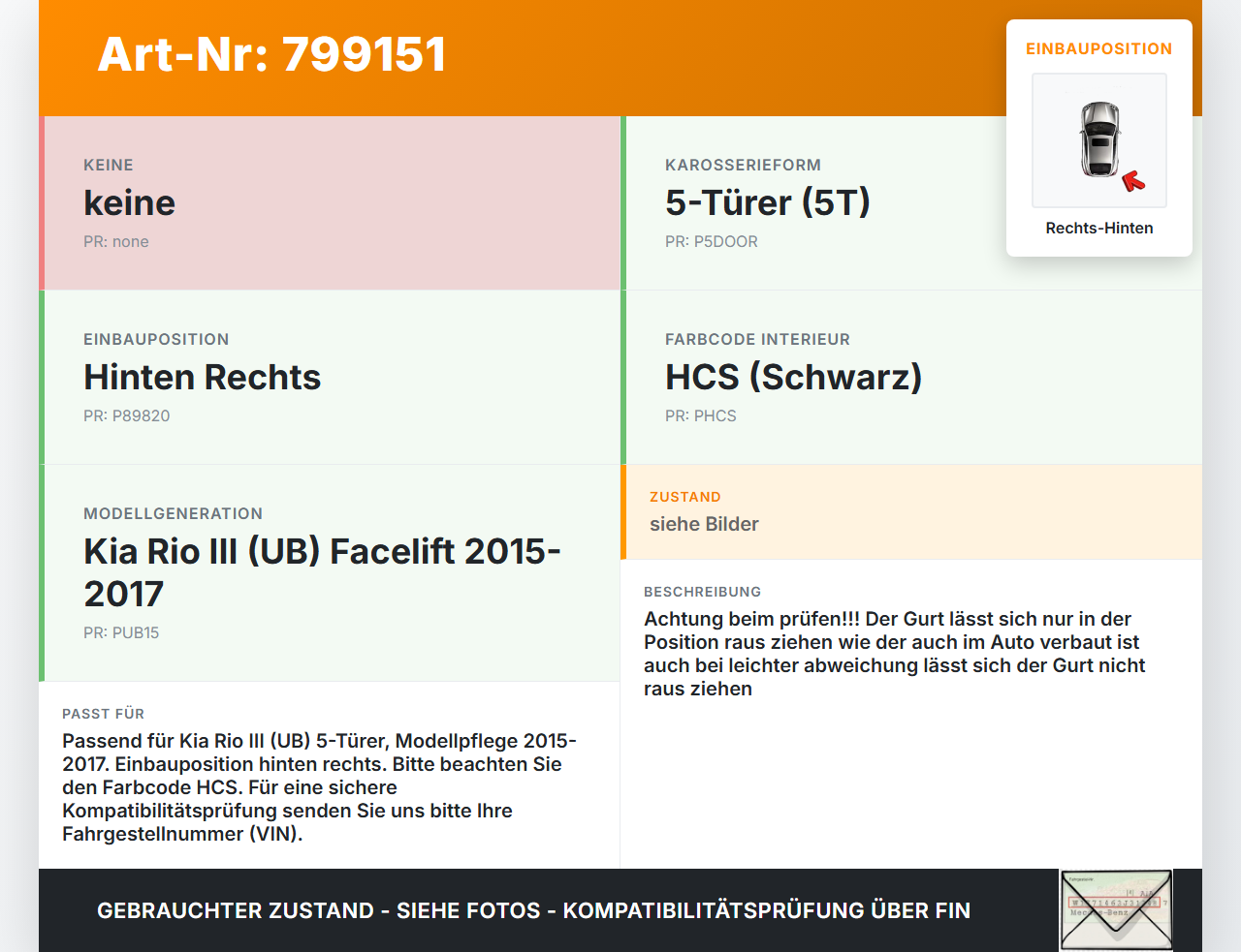 Kia Rio III UB 15-17 5T Gurt Sicherheitsgurt Rechts Hinten Kia Rio III UB 15-17 21.05.2015 898201W100HCS... Vorschau 3