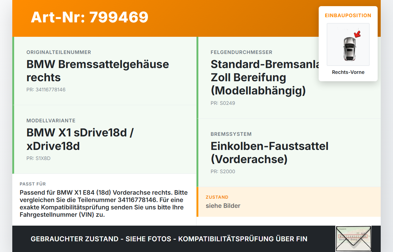 BMW X1 E84 X18D 09-12 2,0 105KW Bremssattel Bremszange Vorne Rechts BMW X1 E84 X18D 09-12 23.02.2012 6778146... Vorschau 3