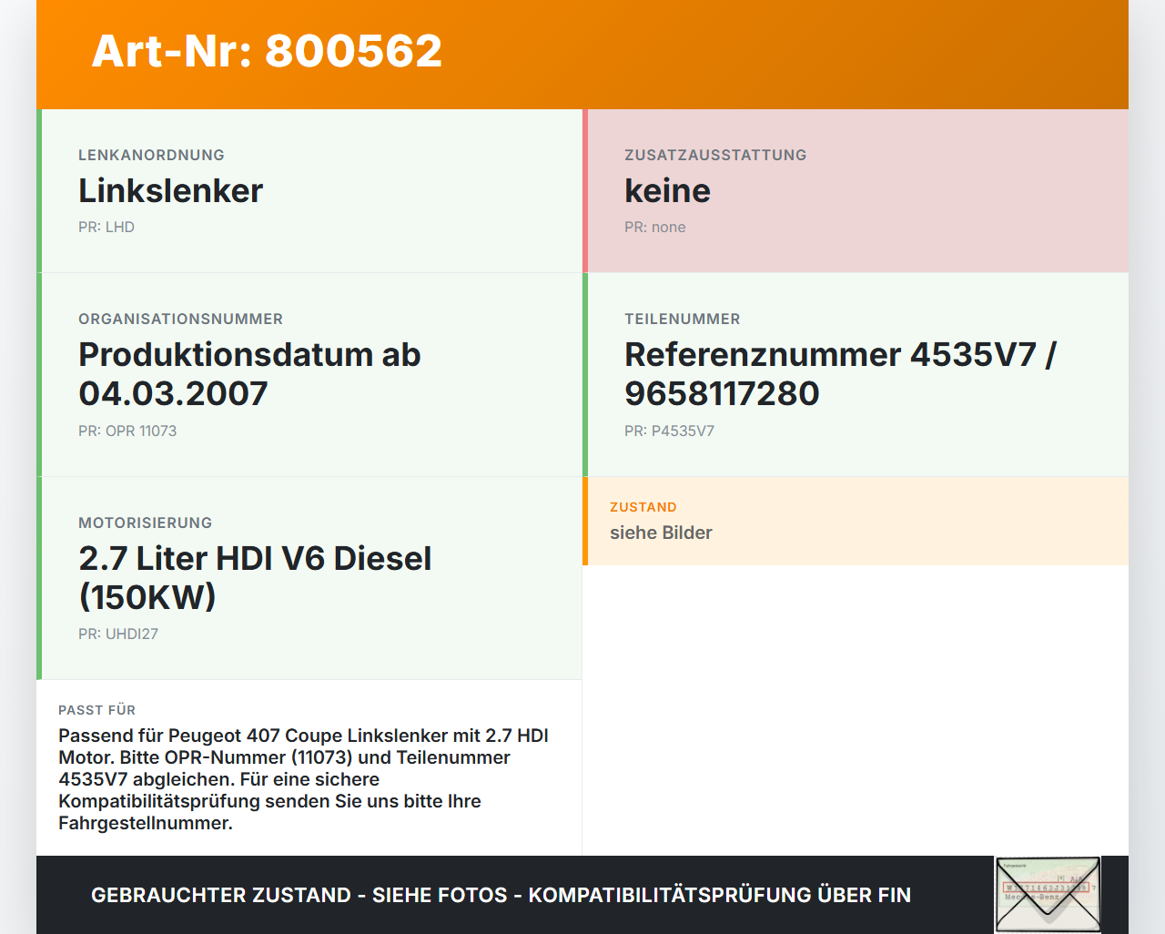 Peugeot 407 Coupe 05-11 HDI 2,7 150KW Bremskraftverstärker Peugeot 407 Coupe 05-11 01.02.2005 4535V7 9658117280... Vorschau 3