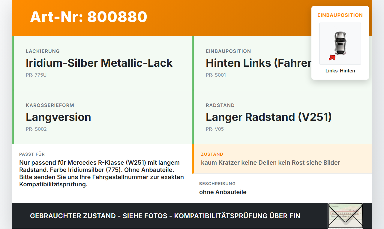 Mercedes R320 W251 06-10 Lang Tür Links Hinten 775 Mercedes R320 W251 06-10 04.07.2006 A2517300105 gebraucht Vorschau 3