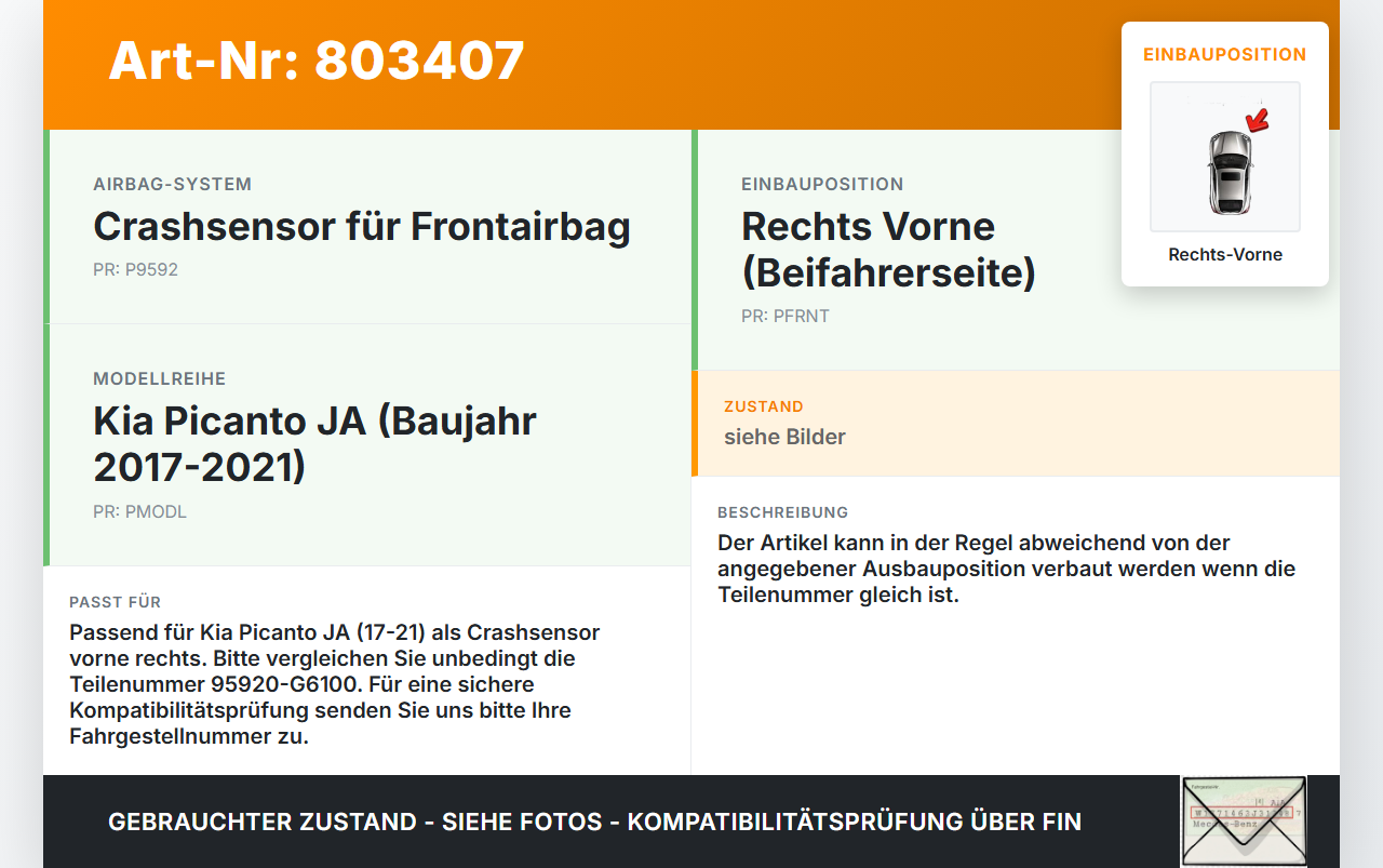 Kia Picanto JA 17-21 Sensor für Airbag Crashsensor Airbagsensor Rechts Vorne Kia Picanto JA 17-21 17.04.2018... Vorschau 3