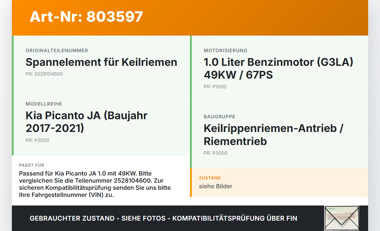 Kia Picanto JA 17-21 1,0 49KW Spannelement Spannrolle für Keilriemen Kia Picanto JA 17-21 17.04.2018 2528104600... Vorschau 3