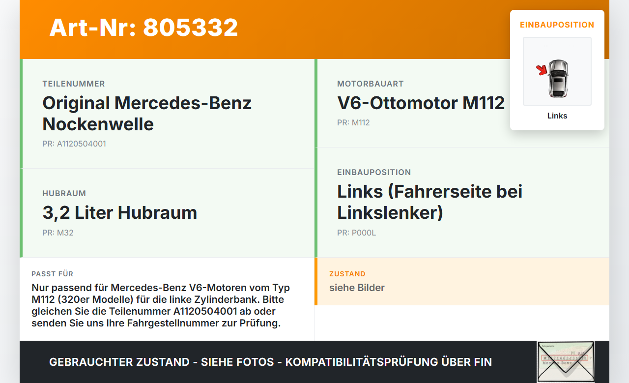 Mercedes CLK 320 A208 3,2 160KW 112.940 Nockenwelle Links Mercedes CLK 320 A208 12.03.1999 A1120504001 gebraucht Vorschau 3