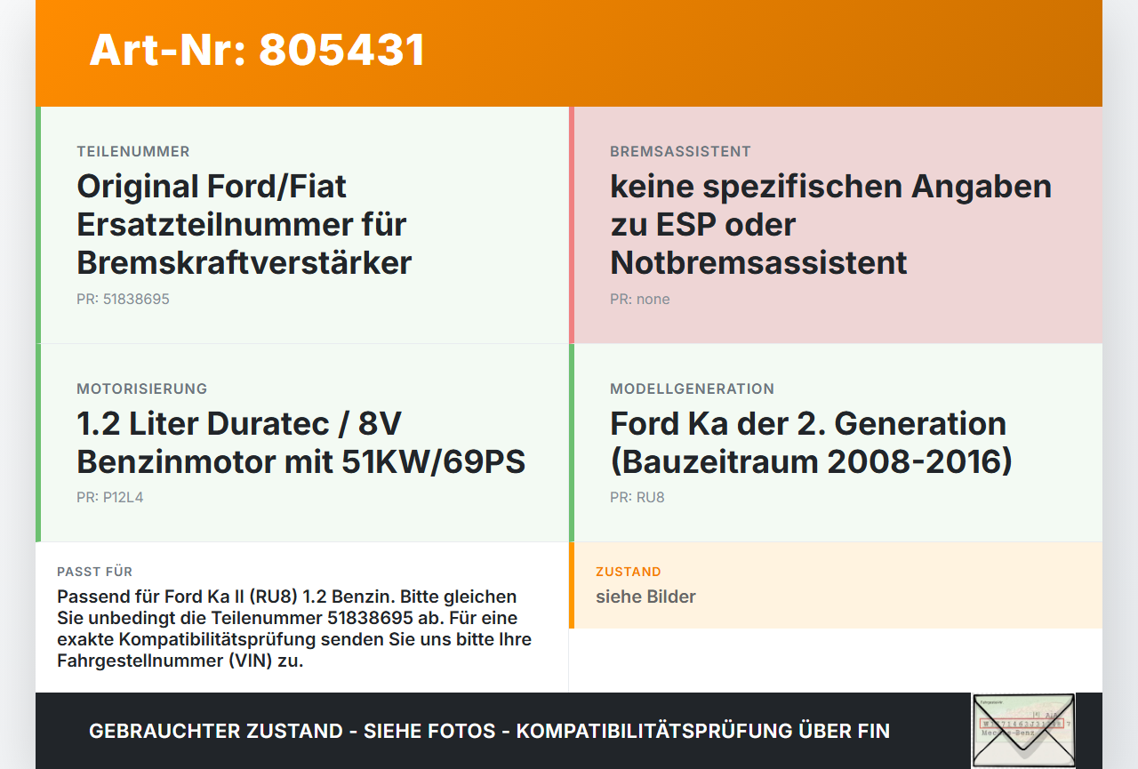 Ford Ka II RU8 08-16 1,2 51KW Bremskraftverstärker Ford Ka II RU8 08-16 22.06.2009 9S51-2005-AA 51838695 gebraucht Vorschau 3