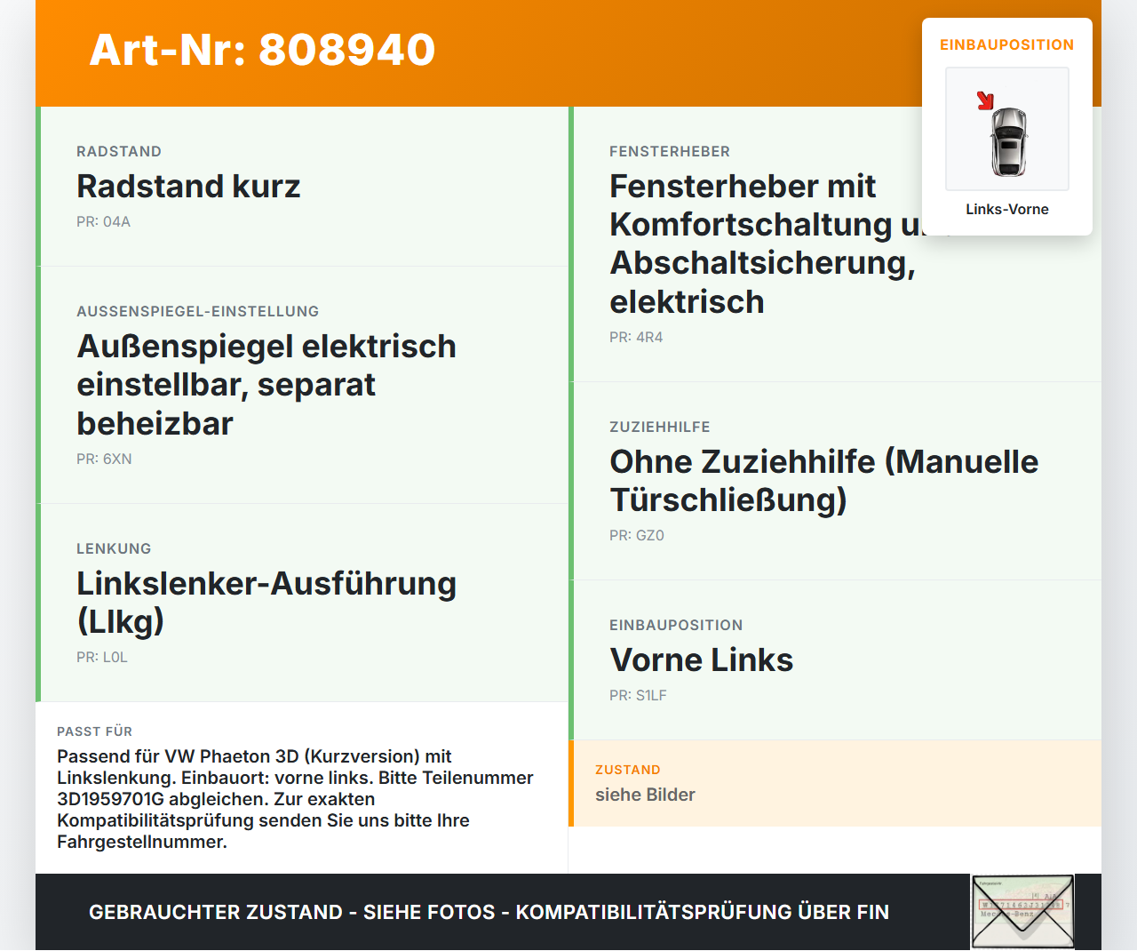 VW Phaeton 3D 01-07 Kurz Fensterhebermotor Links Vorne VW Phaeton 3D 01-07 24.05.2007 3D1959701G gebraucht Vorschau 3