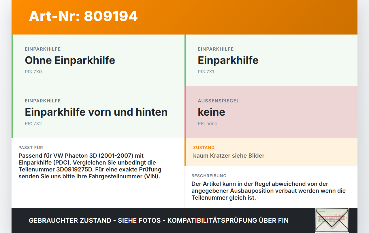 VW Phaeton 3D 01-07 Abstands Sensor Parksensor PDC H4 VW Phaeton 3D 01-07 24.05.2007 3D0919275D 0263003525... Vorschau 3