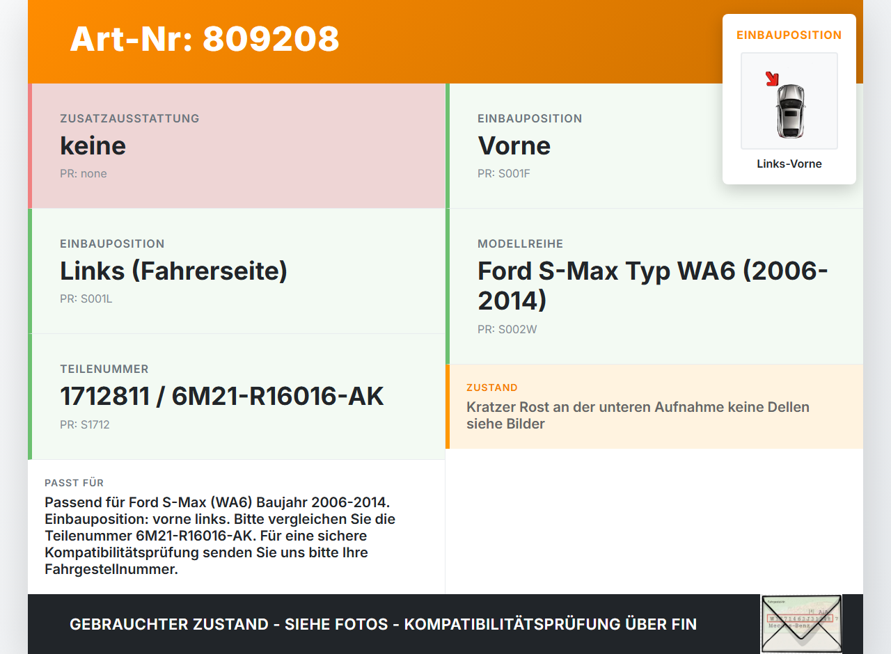Ford S-Max WA6 06-14 Kotflügel Links Vorne Ford S-Max WA6 06-14 14.12.2007 6M21-R16016-AK 1712811 gebraucht Vorschau 3