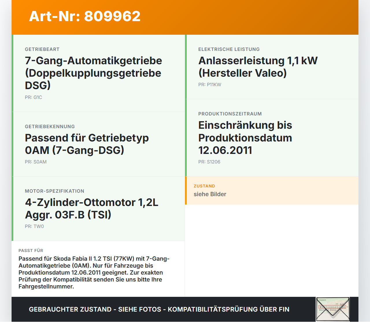 Skoda Fabia II 5J 10-14 TSI 1,2 77KW Autom Anlasser Starter Skoda Fabia II 5J 10-14 10.11.2010 0AM911023K gebraucht Vorschau 3