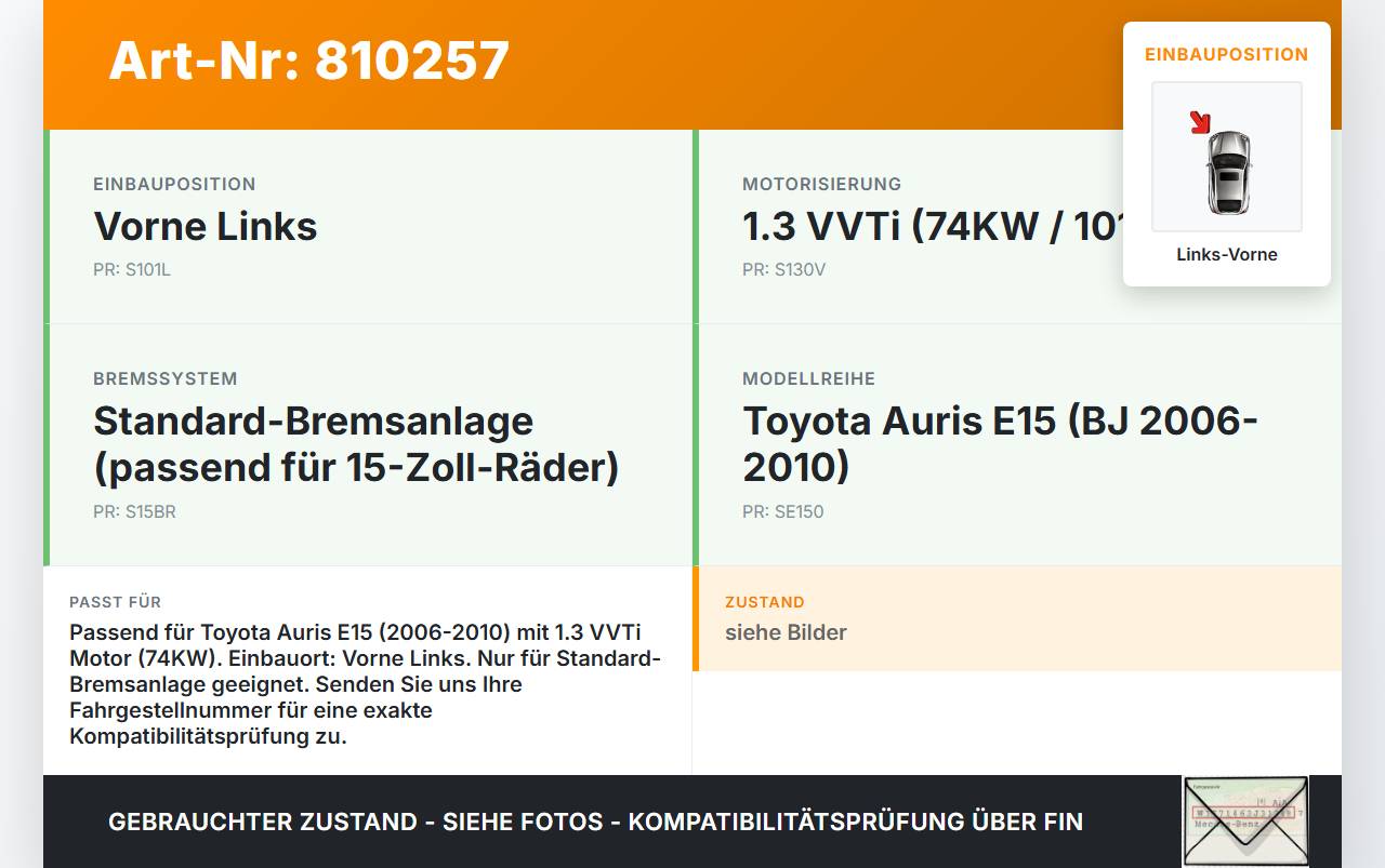 Toyota Auris E15 06-10 VVTi 1,3 74KW Bremssattel Bremszange Vorne Links Toyota Auris E15 06-10 17.08.2009... Vorschau 3