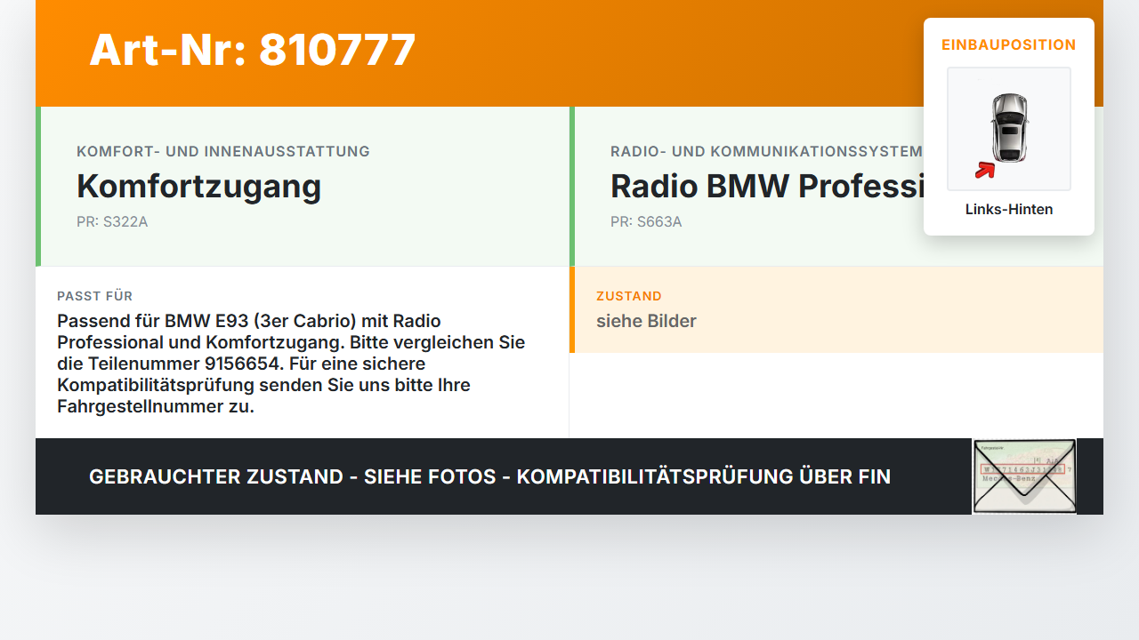 BMW E93 325i 07-10 Antennenverstärker Weiche Antenne Links Hinten BMW E93 325i 07-10 24.05.2007 9156654 9156654-01... Vorschau 3
