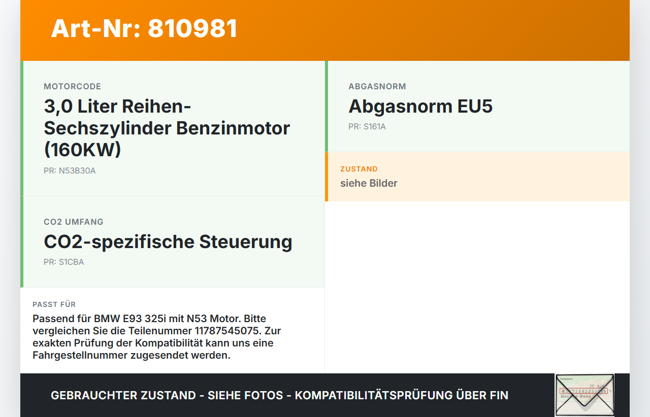 BMW E93 325i 07-10 3,0 160KW Lambdasonde BMW E93 325i 07-10 24.05.2007 11787545075 7545075 7545075-03 0258006796... Vorschau 3