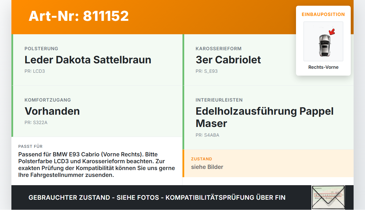 BMW E93 325i 07-10 Cabrio Einstiegsleiste Rechts Vorne BMW E93 325i 07-10 24.05.2007 5147-7201966 7201966 gebraucht Vorschau 3
