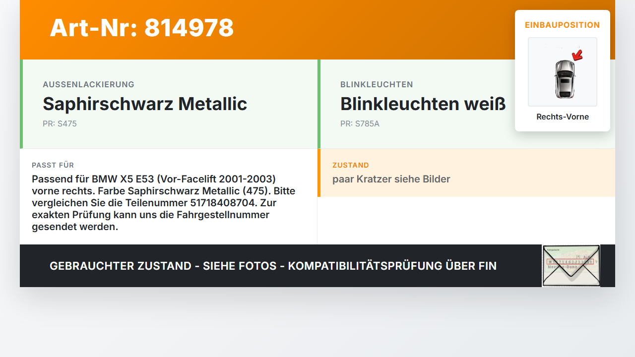BMW E53 X5 01-03 Leiste Zierleiste für Kotflügel Rechts Vorne 475 BMW E53 X5 01-03 08.05.2003 8408704 51718408704... Vorschau 3