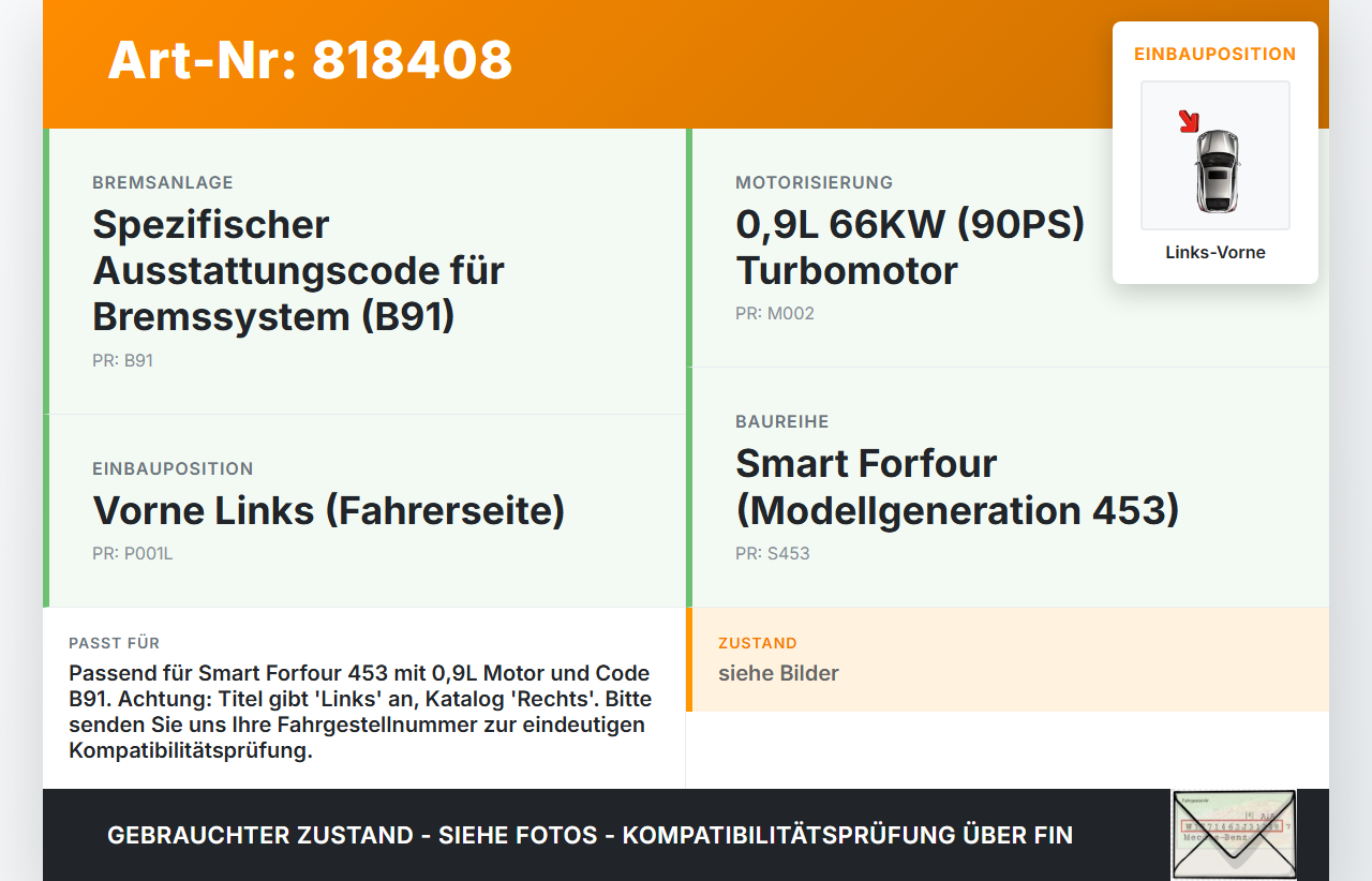 Smart Forfour 453 14-19 0,9 66KW Bremssattel Bremszange Vorne Links Smart Forfour 453 14-19 25.04.2017 A4534210211... Vorschau 3