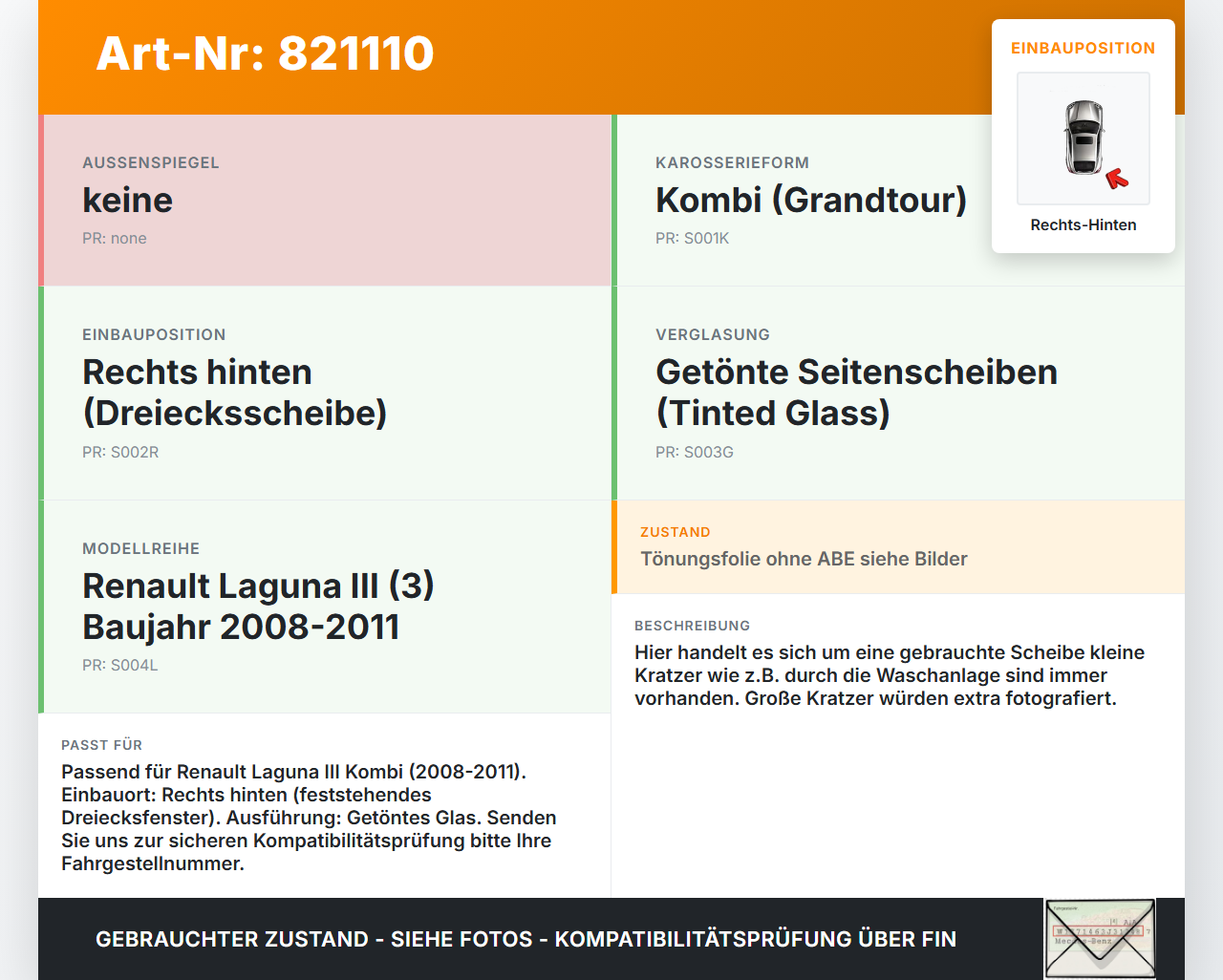 Renault Laguna III 3 08-11 Kombi RH Dreieck Seitenscheibe Scheibe Rechts Hinten Renault Laguna III 3 08-11... Vorschau 3