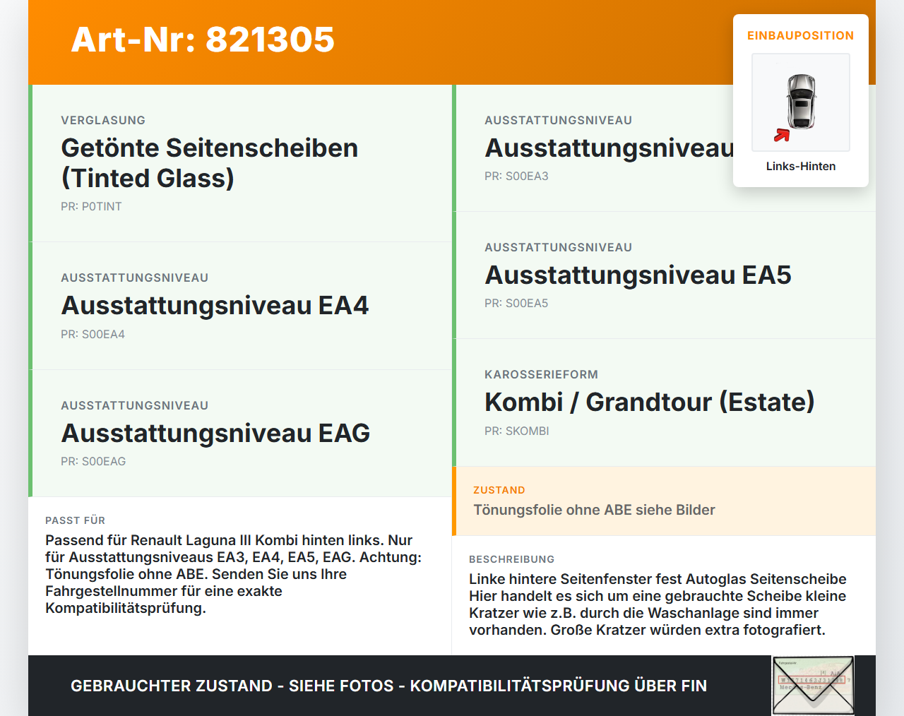 Renault Laguna III 3 08-11 Kombi Feste Seitenscheibe Scheibe Links Hinten Renault Laguna III 3 08-11 31.10.2007... Vorschau 3
