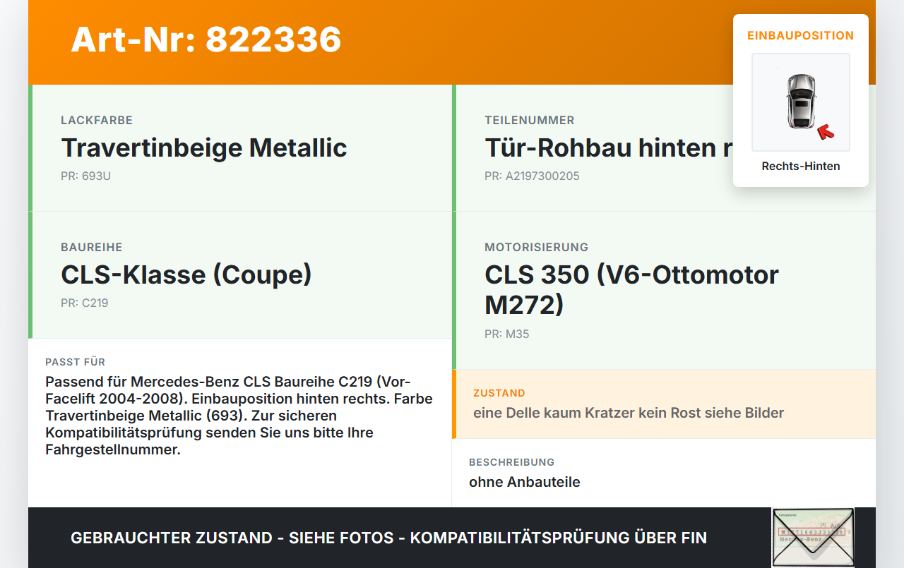 Mercedes C219 CLS 350 04-08 Tür Rechts Hinten 693 Mercedes C219 CLS 350 04-08 14.07.2005 A2197300205 gebraucht Vorschau 3