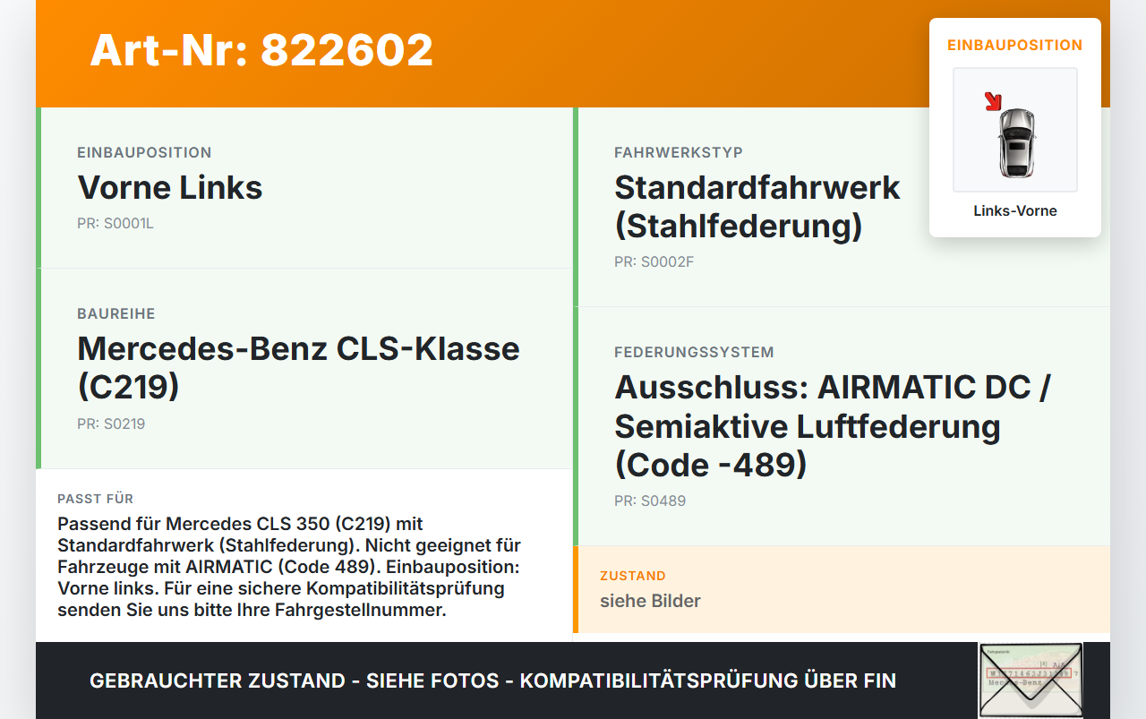 Mercedes C219 CLS 350 04-08 Stossdämpfer Federbein Vorne Links Mercedes C219 CLS 350 04-08 14.07.2005 A2193230400... Vorschau 3