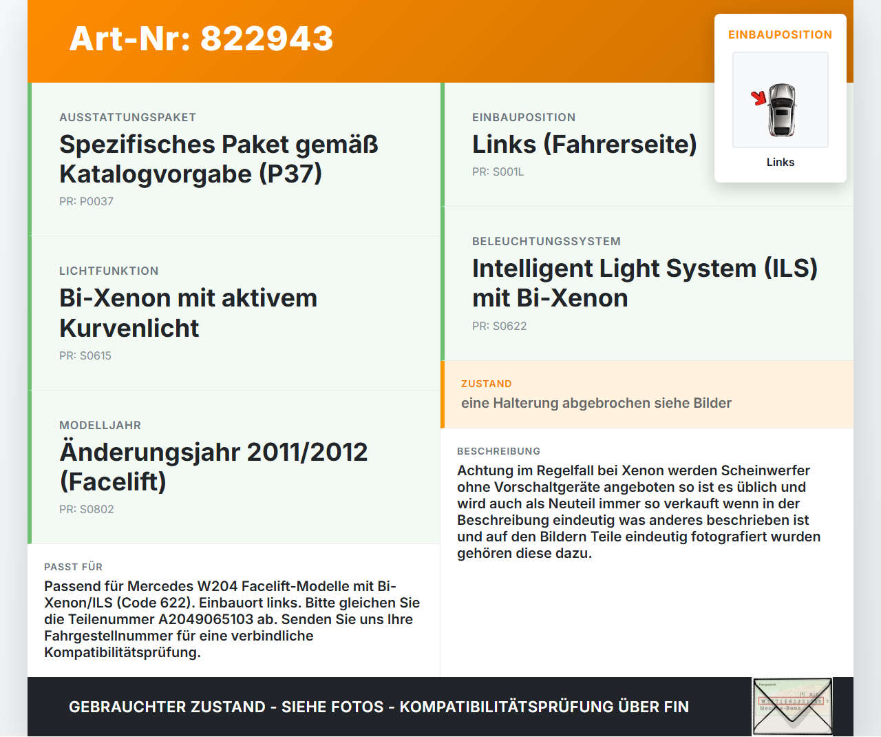 Mercedes W204 S204 C220 07-14 Scheinwerfer Frontscheinwerfer Links Mercedes W204 S204 C220 07-14 07.10.2009... Vorschau 3