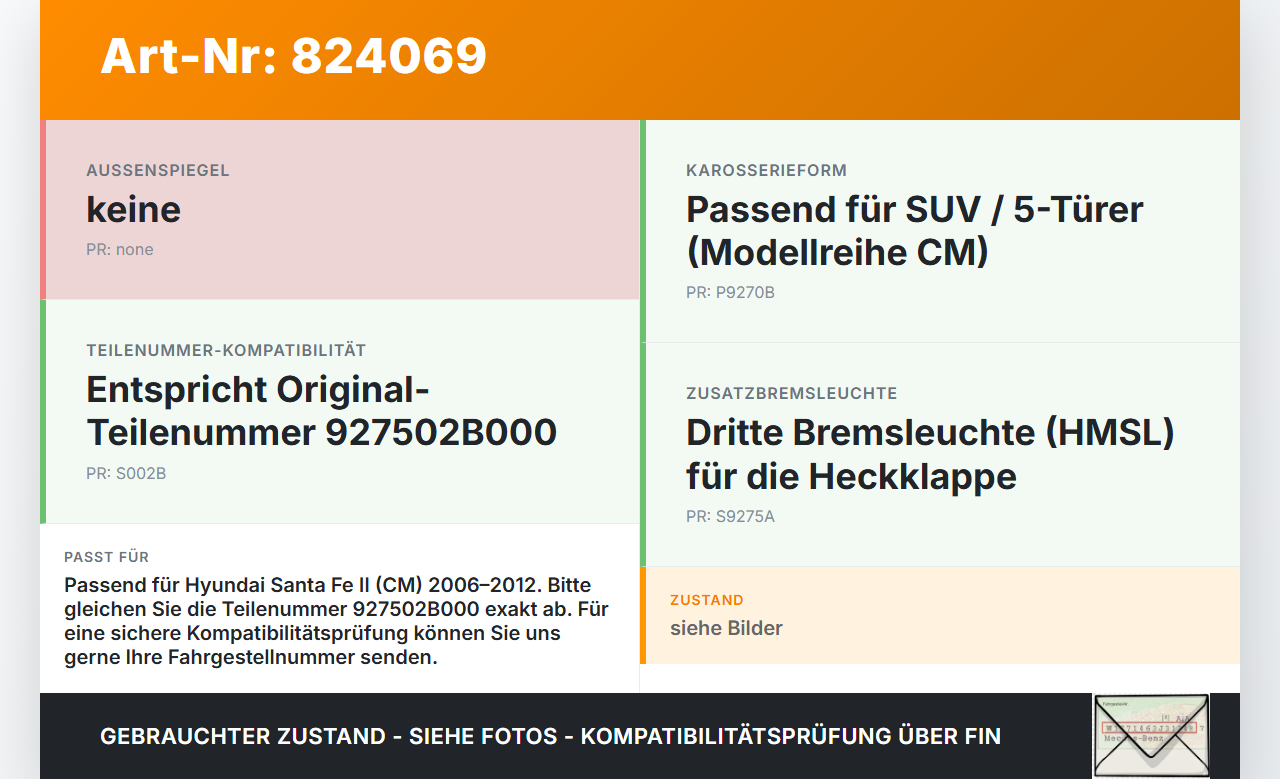 Hyundai Santa Fe II CM 06-12 Bremslicht 3. Bremsleuchte Klappe Hyundai Santa Fe II CM 06-12 30.10.2006 927502B000... Vorschau 3
