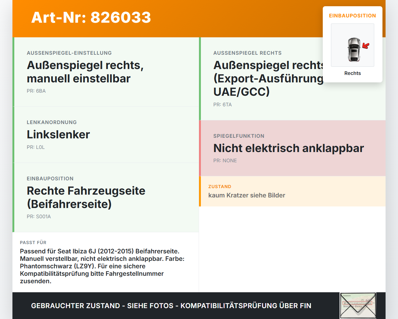 Seat Ibiza 6J 12-15 Spiegel Aussenspiegel Rechts mechanisch LZ9Y Seat Ibiza 6J 12-15 2012 6J1857508H gebraucht Vorschau 3