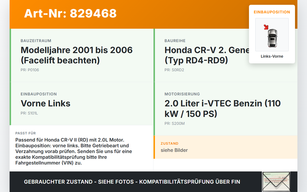 Honda CR-V II RD 01-06 2,0 110KW Antriebswelle Gelenkwelle Links Vorne Honda CR-V II RD 01-06 01.01.2004... Vorschau 3