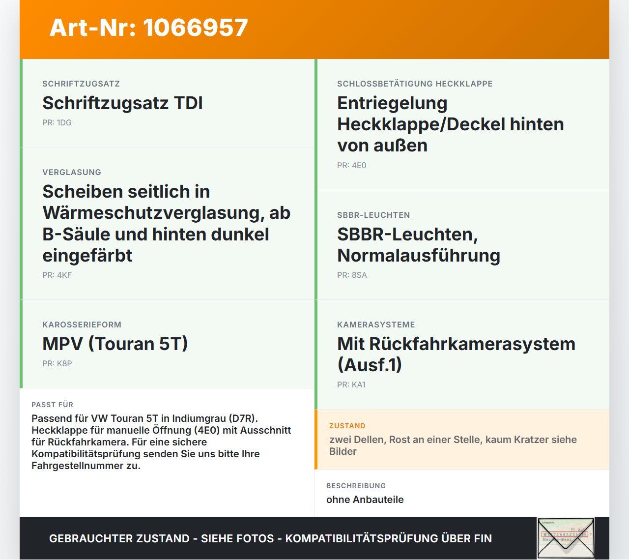 VW Touran II 5T 15-24 Heckklappe Kofferraumdeckel LD7R VW Touran II 5T 15-24 14.12.2015 5TA827025Q gebraucht Vorschau 3