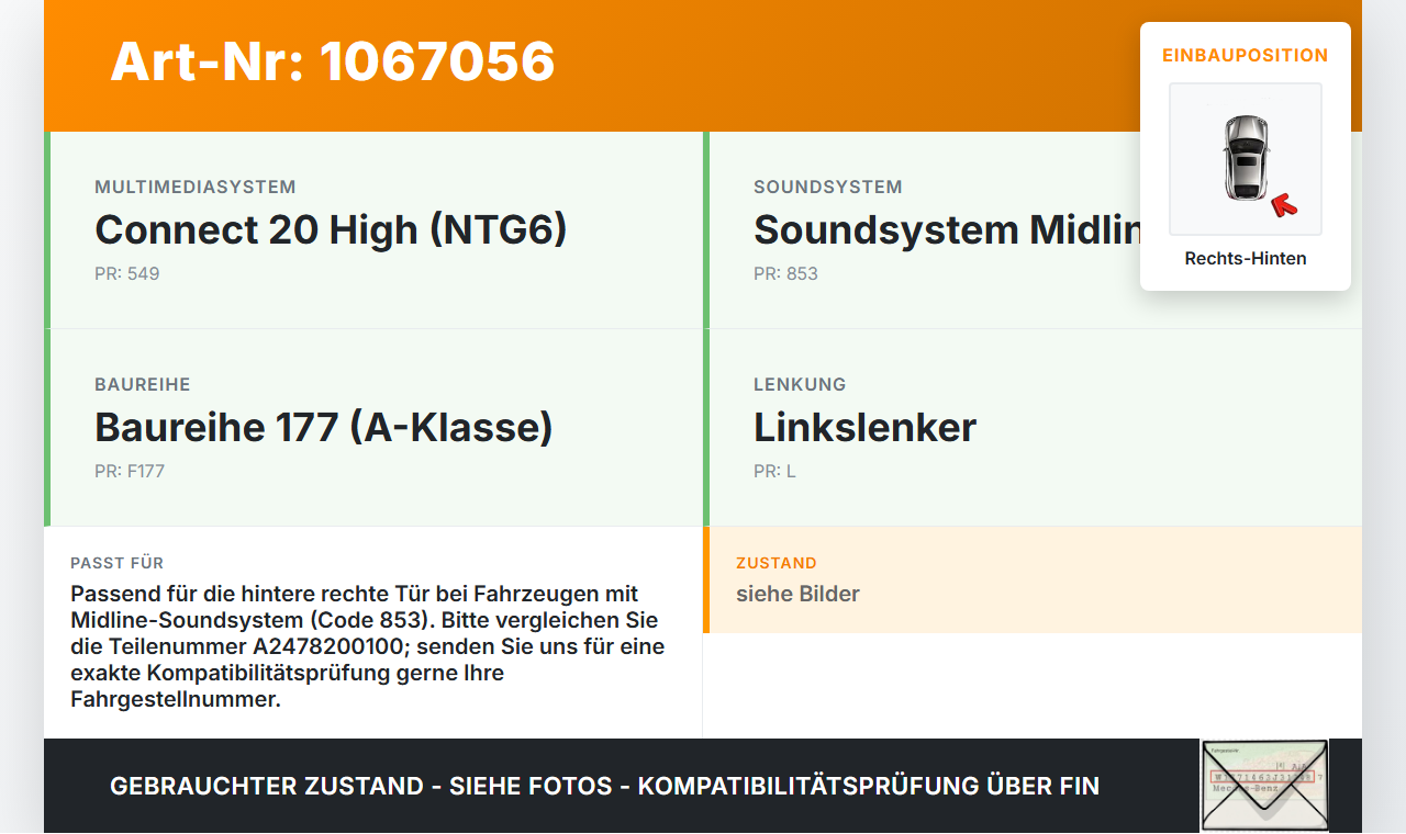 Mercedes W177 A250E 18-22 Lautsprecher Hochtöner Rechts Hinten Mercedes W177 A250E 18-22 26.03.2021 A2478200100... Vorschau 3