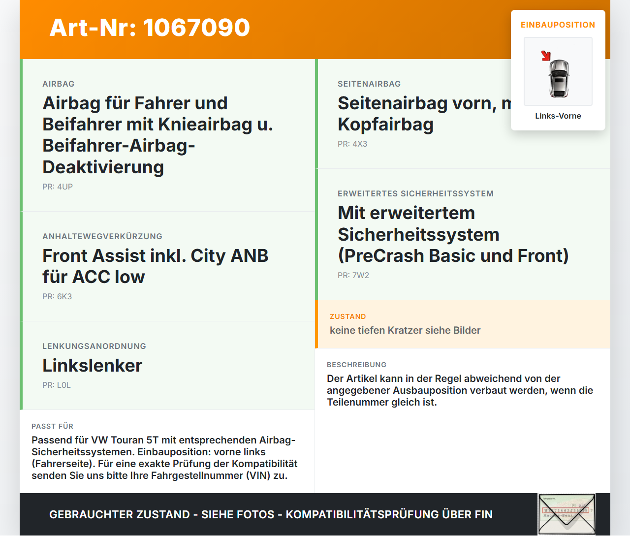 VW Touran II 5T 15-24 Sensor für Airbag Crashsensor Airbagsensor Links Vorne VW Touran II 5T 15-24 14.12.2015... Vorschau 3