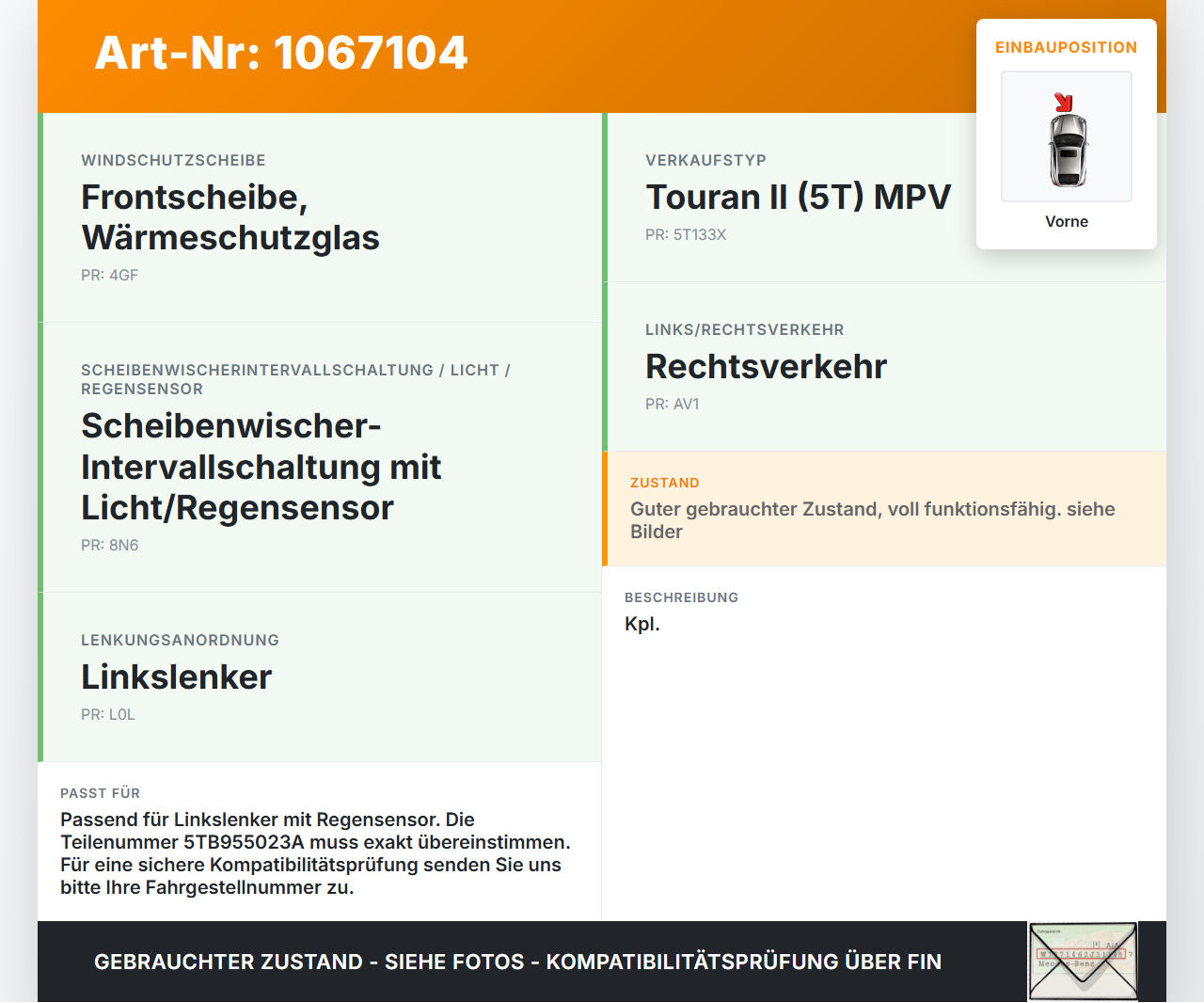 VW Touran II 5T 15-24 Wischermotor m. Wischergestänge Vorne VW Touran II 5T 15-24 14.12.2015 5TB955023A 5TB955119A... Vorschau 3