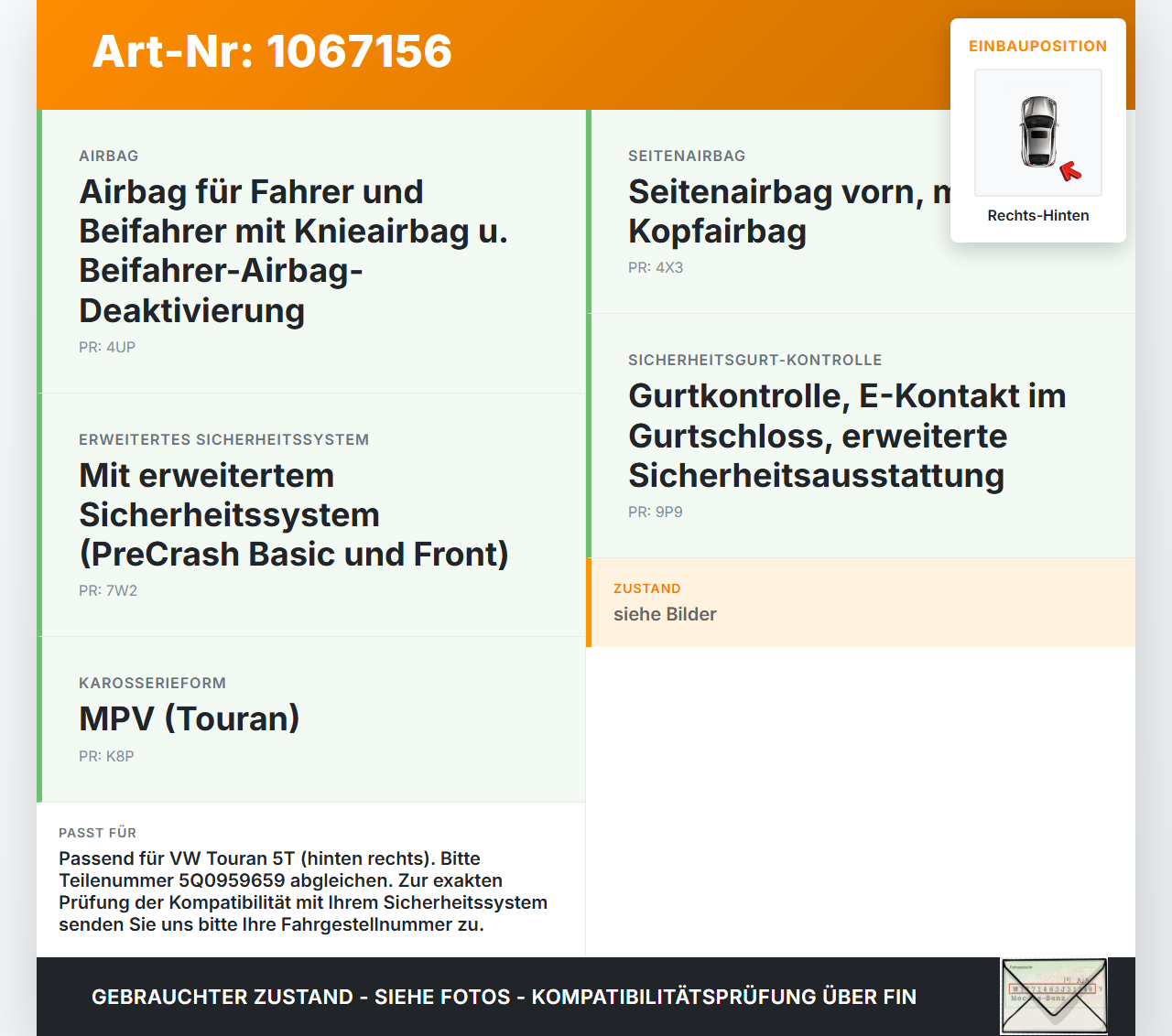 VW Touran II 5T 15-24 Airbagsensor Crashsensor Sensor Rechts Hinten VW Touran II 5T 15-24 14.12.2015 5Q0959659 gebraucht Vorschau 3