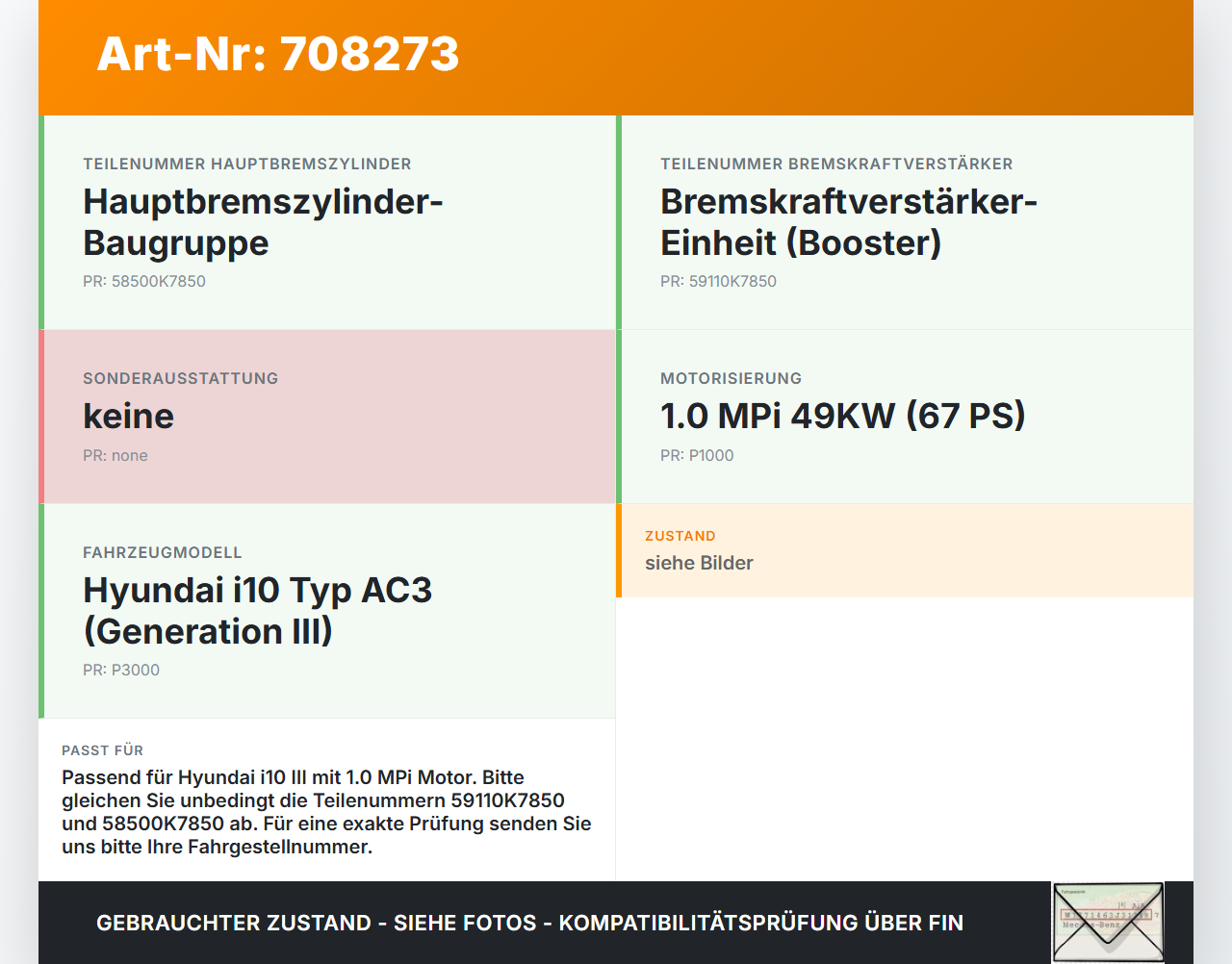 Hyundai I10 III MPi 1,0 49KW Bremskraftverstärker Hyundai I10 III 12.11.2020 59110K7850 58500K7850 gebraucht Vorschau 3