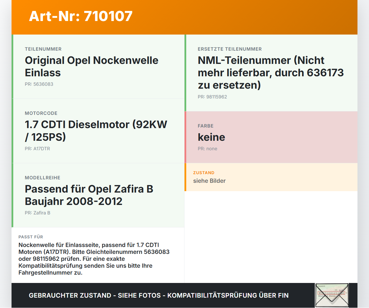 Opel Zafira B 08-12 CDTI 1,7 92KW A17DTR Nockenwelle Einlass Opel Zafira B 08-12 07.06.2010 98020450 5636083 gebraucht Vorschau 3