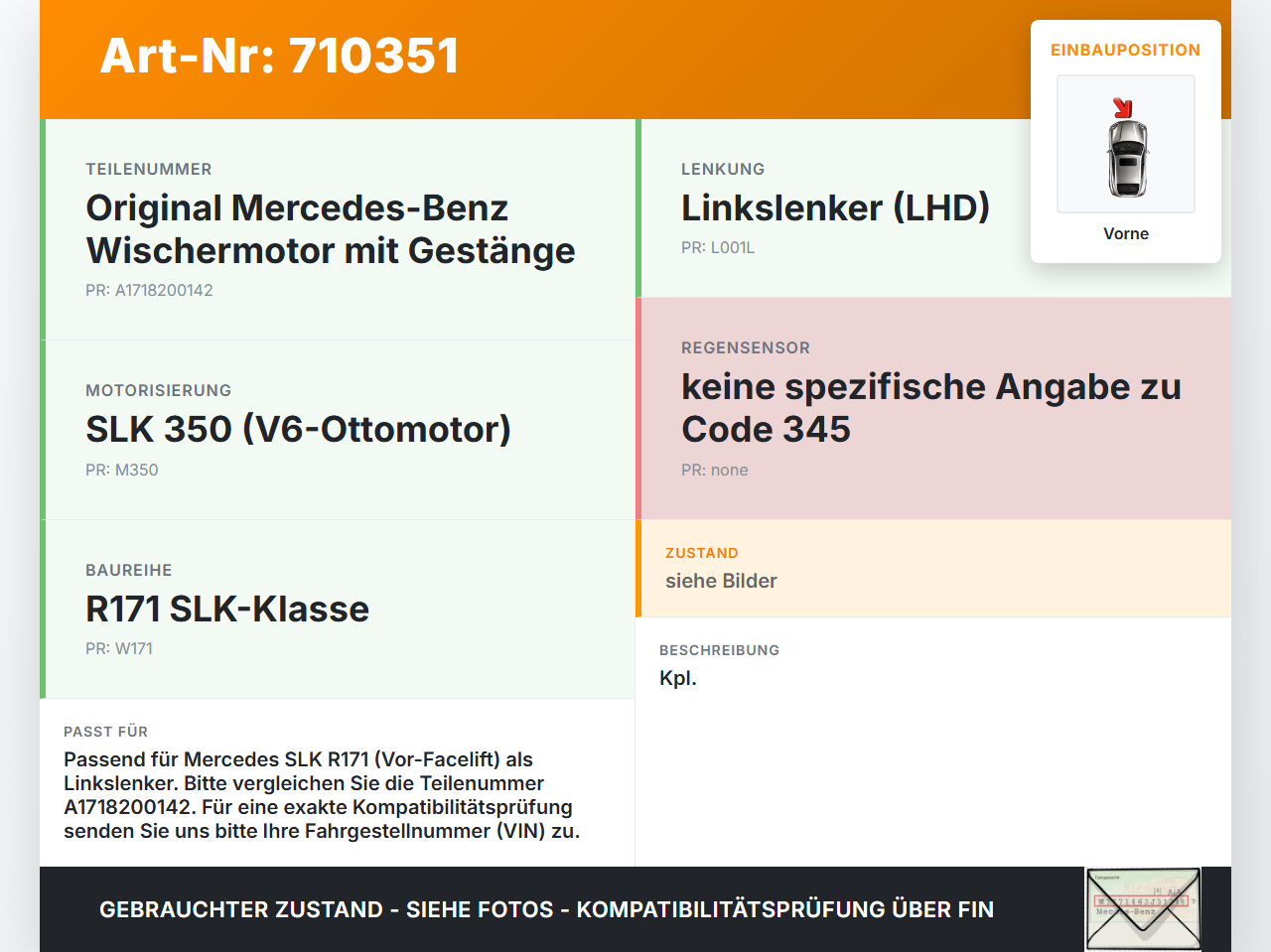 Mercedes R171 SLK 350 04-08 Wischermotor m. Wischergestänge Vorne Mercedes R171 SLK 350 04-08 06.05.2005... Vorschau 3