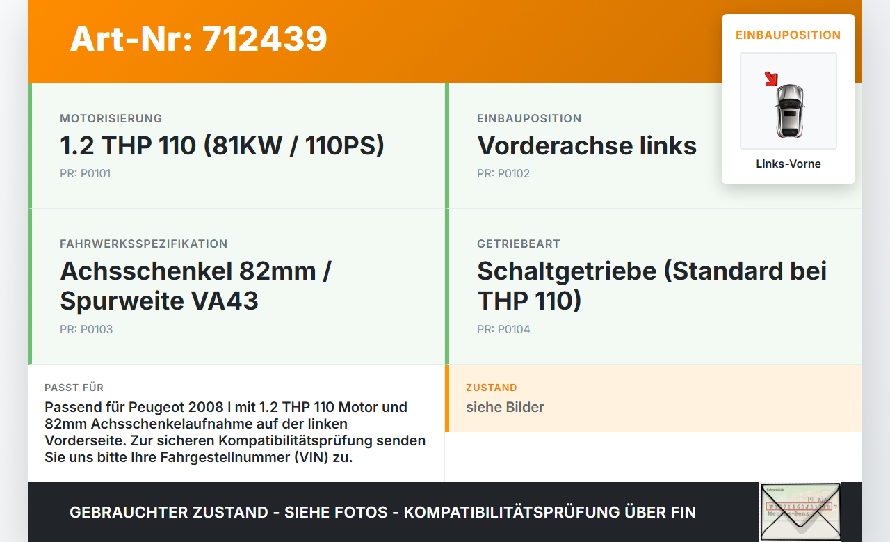 Peugeot 2008 I 16-19 THP 110 1,2 81KW Antriebswelle Gelenkwelle Links Vorne Peugeot 2008 I 16-19 23.01.2017... Vorschau 3
