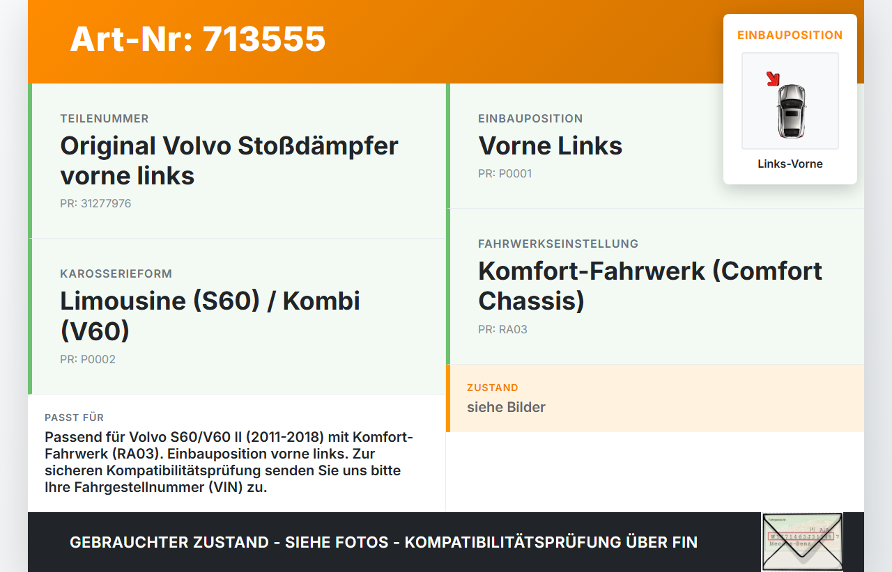 Volvo S60 V60 II 11-18 Lim Stossdämpfer Federbein Vorne Links Volvo S60 V60 II 11-18 28.12.2010 31277976 gebraucht Vorschau 3