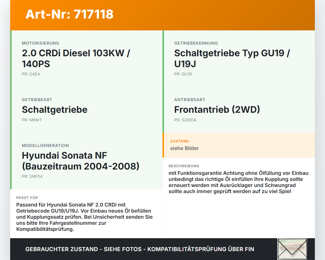Hyundai Sonata NF V 04-08 CRDi 2,0 103KW GU19 U19J Schaltgetriebe Getriebe Hyundai Sonata NF V 04-08 24.05.2006... Vorschau 3