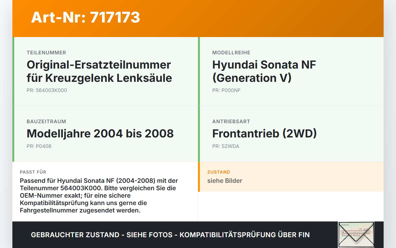 Hyundai Sonata NF V 04-08 Lenkungsteil Kreuzgelenk Hyundai Sonata NF V 04-08 24.05.2006 564003K000 gebraucht Vorschau 3