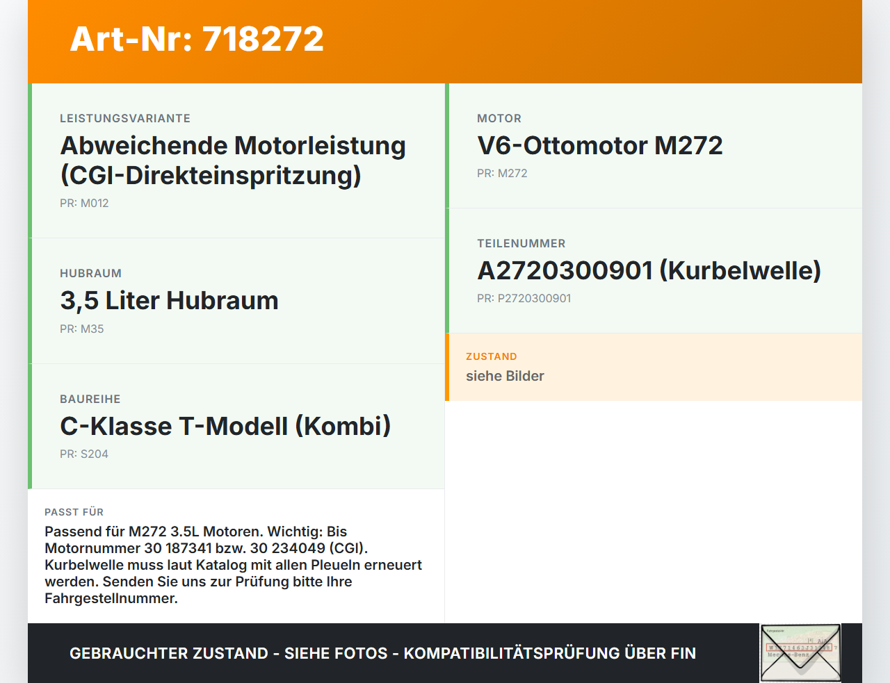 Mercedes S204 C350 08-11 CGI 3,5 200KW 272961 Kurbelwelle Mercedes S204 C350 08-11 17.03.2009 A2720300901 gebraucht Vorschau 3