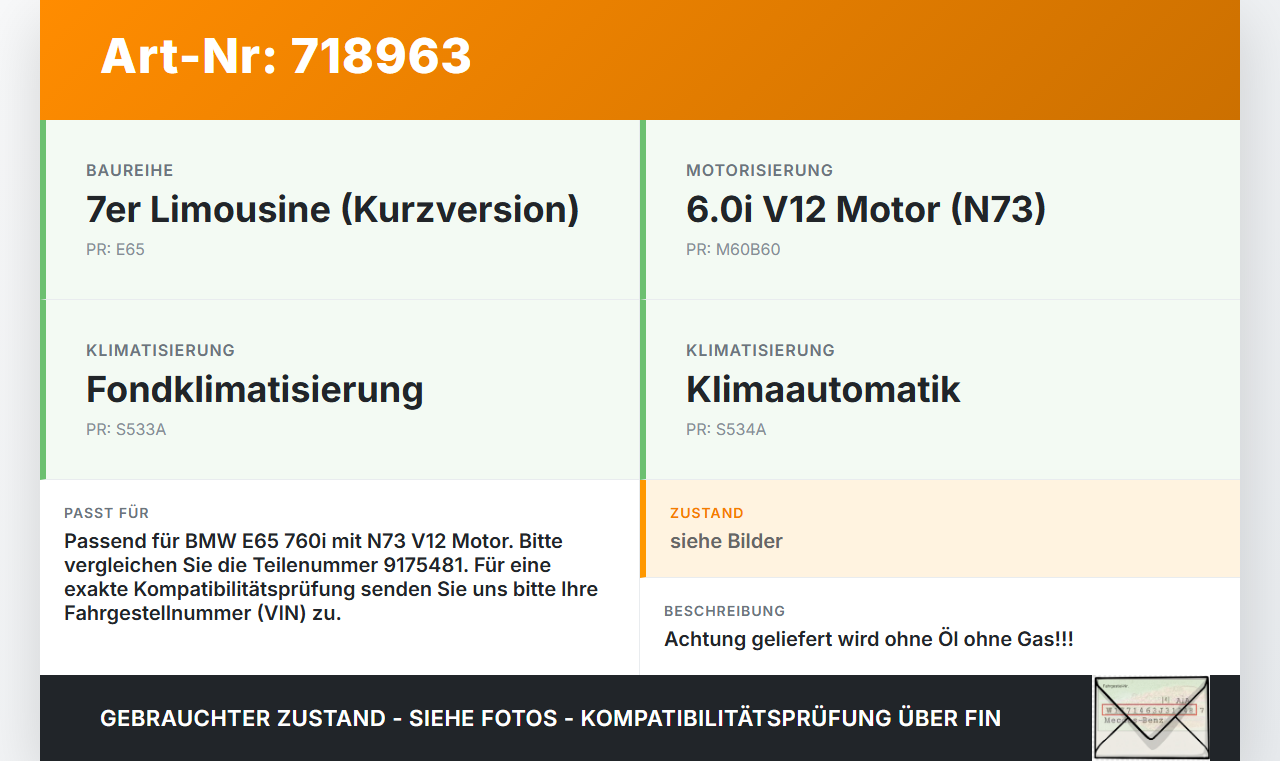 BMW 7er E65 760i 02-05 6,0i 327KW Klimakompressor Klima Kompressor BMW 7er E65 760i 02-05 03.07.2002 9175481... Vorschau 3