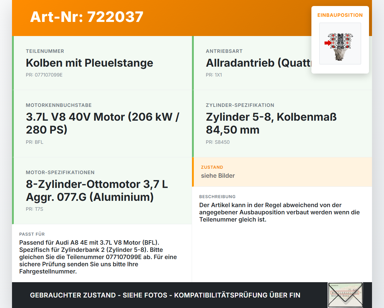 Audi A8 4E D3 02-05 3,7 206KW BFL Kolben mit Pleuel Pos C 84,49 Audi A8 4E D3 02-05 10.05.2004 077107099E gebraucht Vorschau 3