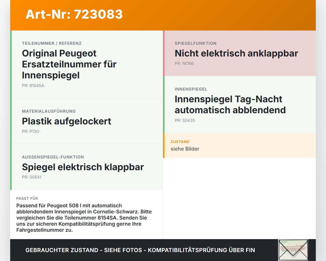 Peugeot 508 I 8D 10-14 Innenspiegel Rückspiegel Spiegel Innen Peugeot 508 I 8D 10-14 31.10.2011 8154SA 96758889XT... Vorschau 3