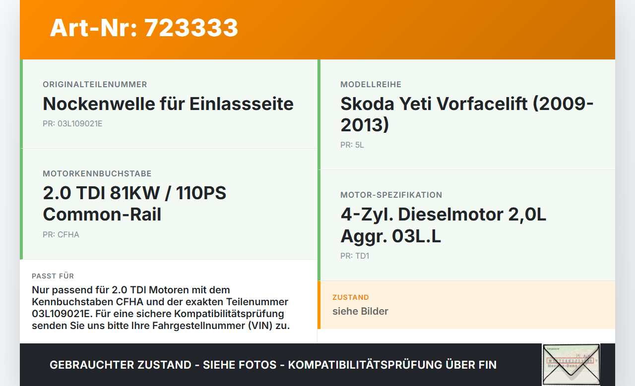 Skoda Yeti 5L 09-13 TDI 2,0 81KW CFHA Nockenwelle Einlass Skoda Yeti 5L 09-13 21.06.2010 03L109021E gebraucht Vorschau 3
