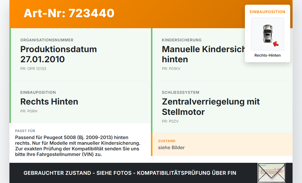 Peugeot 5008 09-13 Türschloss m. ZV Stellmotor Rechts Hinten Peugeot 5008 09-13 29.01.2010 732299 9138Y9 gebraucht Vorschau 3
