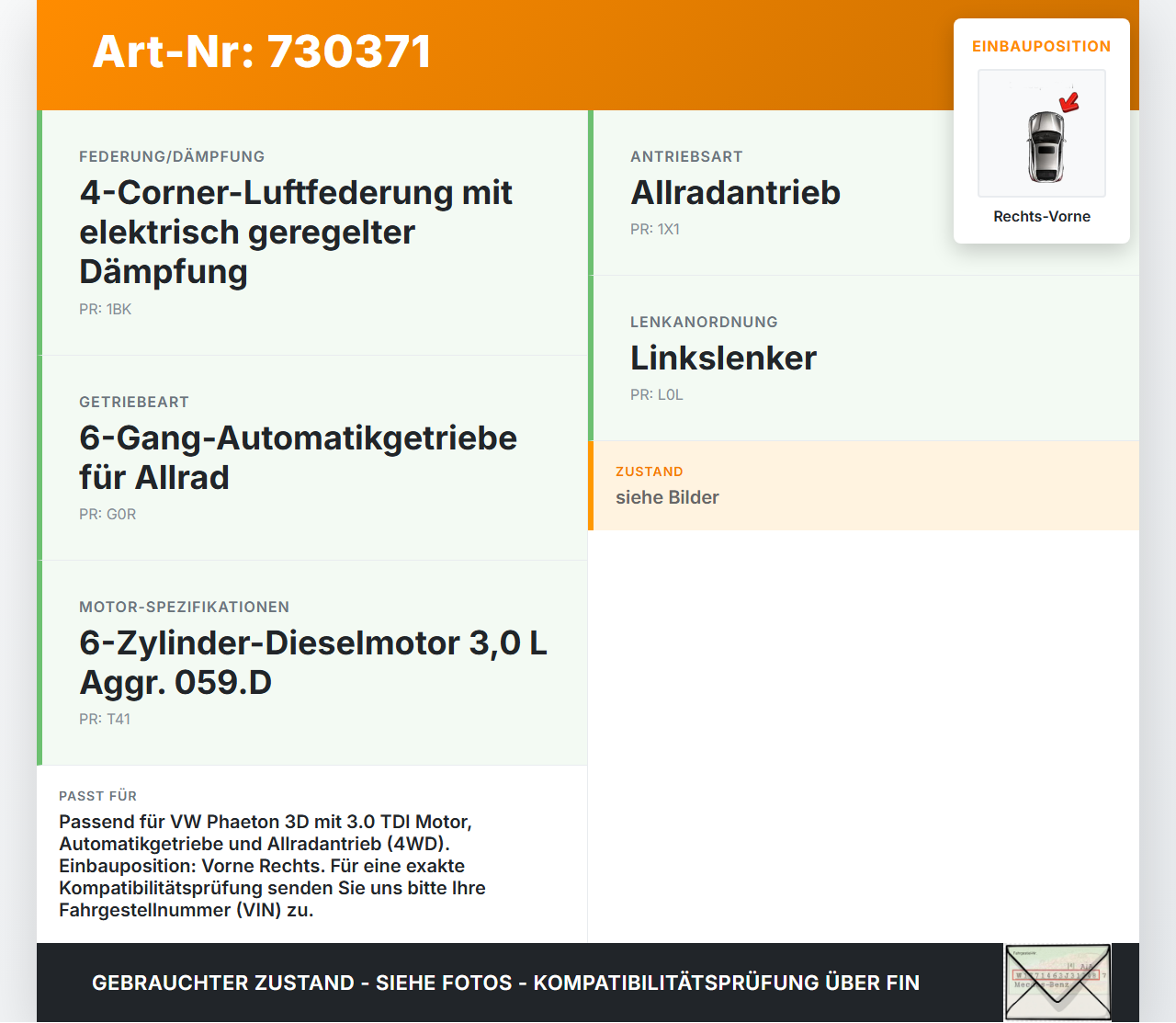 VW Phaeton 3D GP1 07-10 TDI 3,0 176KW Autom 4WD Antriebswelle Gelenkwelle Rechts Vorne VW Phaeton 3D GP1 07-10... Vorschau 3