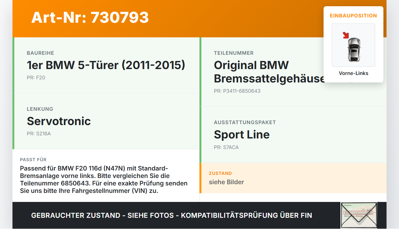 BMW 1er 116d F20 11-15 1,6d 85KW Bremssattel Bremszange Vorne Links BMW 1er 116d F20 11-15 26.03.2014 3411-6850643... Vorschau 3