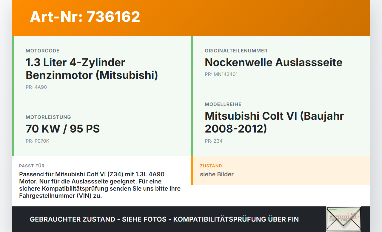 Mitsubishi Colt VI Z34 08-12 1,3 70KW 4A90 Nockenwelle Auslass Mitsubishi Colt VI Z34 08-12 05.10.2008 MN143401... Vorschau 3