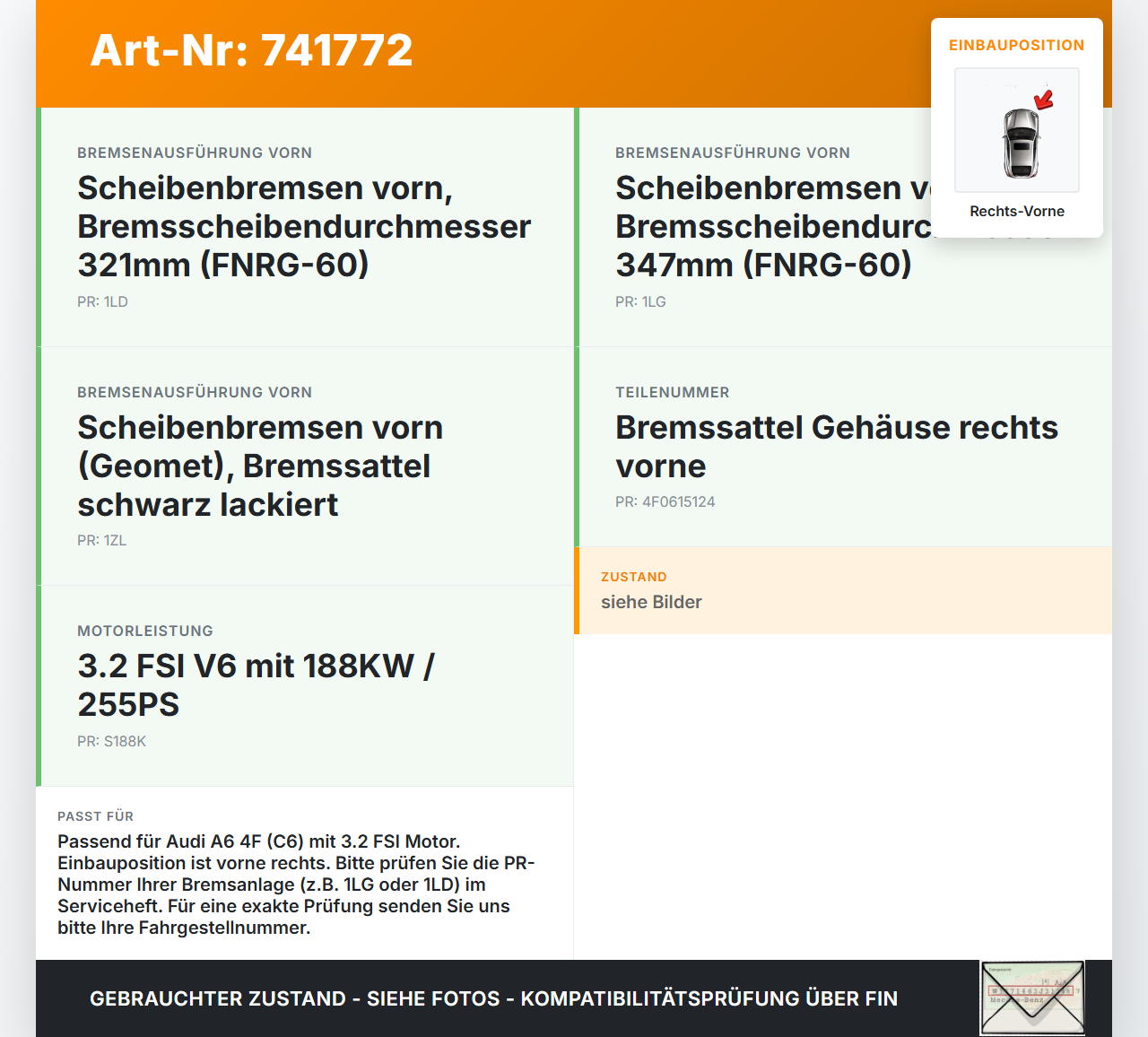 Audi A6 4F C6 04-08 FSI 3,2 188KW Bremssattel Bremszange Vorne Rechts Audi A6 4F C6 04-08 17.10.2006 4F0615124 gebraucht Vorschau 3