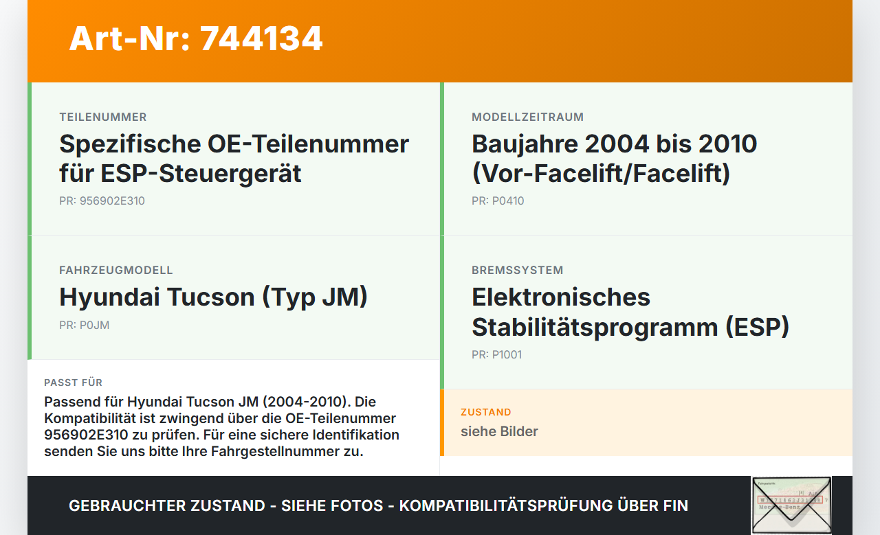 Hyundai Tucson JM 04-10 SG ESP module unit Steuergerät Hyundai Tucson JM 04-10 05.10.2005 956902E310 95690-2E310... Vorschau 3