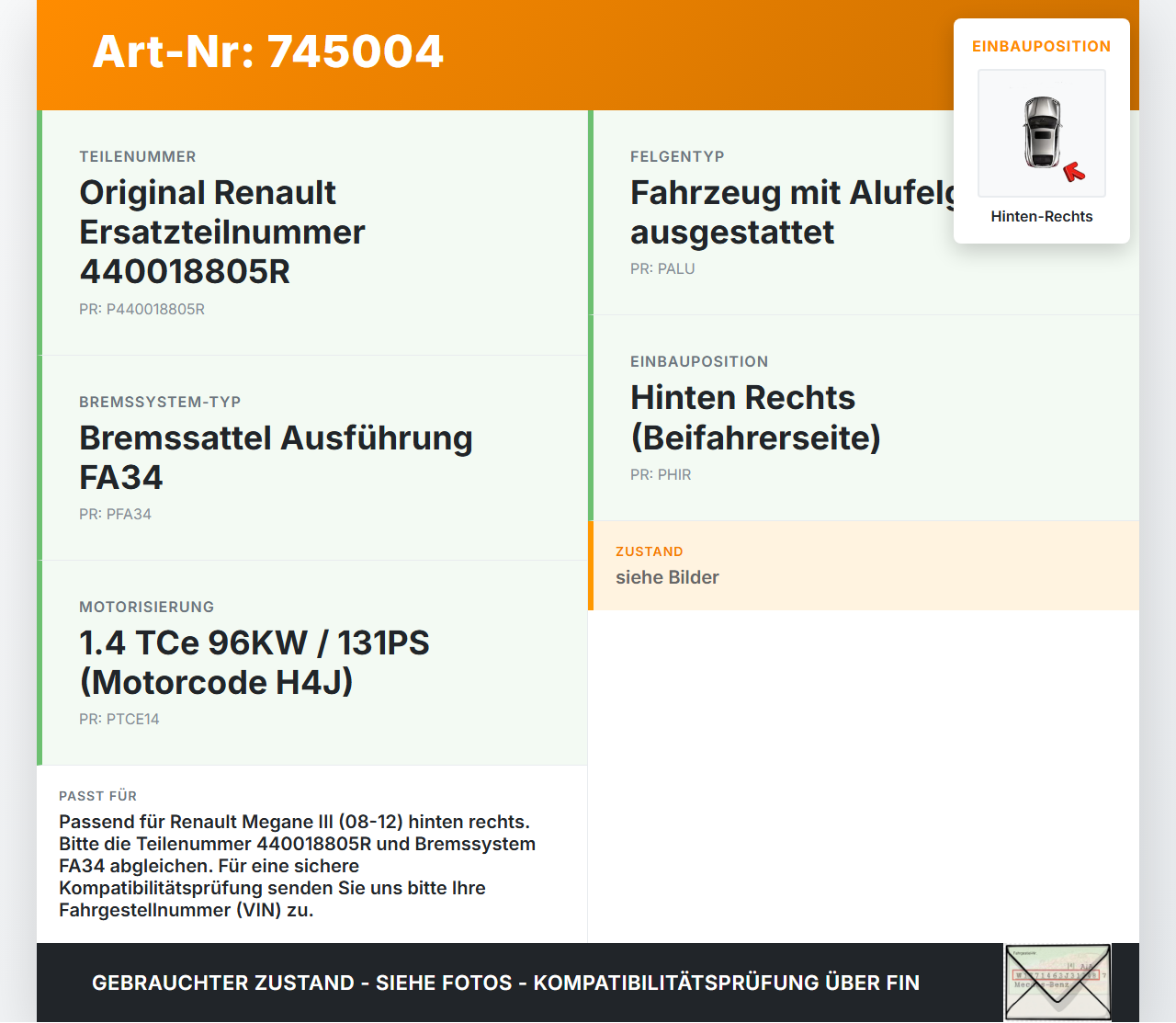 Renault Megane III 08-12 TCe 1,4 96KW Bremssattel Bremszange Hinten Rechts Renault Megane III 08-12 01.07.2011... Vorschau 3
